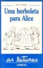 Uma Borboleta para Alice - Preview