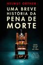 Uma Breve História Da Pena De Morte - Preview