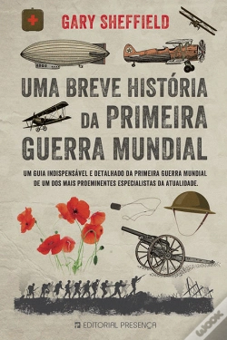 Capa do artigo Uma Breve História da Primeira Guerra Mundial