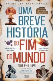 Capa do artigo Uma Breve História do Fim do Mundo