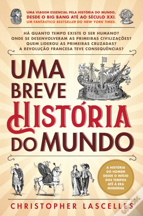 Uma Breve História do Mundo - Livro - WOOK