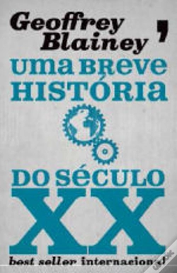 Capa do artigo Uma Breve História do Século XX