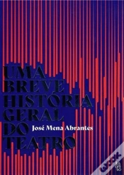 Capa do artigo Uma Breve História Geral do Teatro