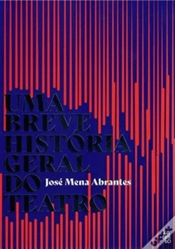 Capa do artigo Uma Breve História Geral do Teatro