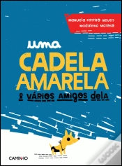 Capa do artigo Uma Cadela Amarela & Vários Amigos Dela