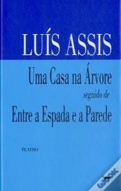 Capa do artigo Uma Casa na Árvore seguido de Entre a Espada e a Parede