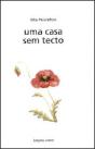 Uma Casa Sem Tecto - Preview