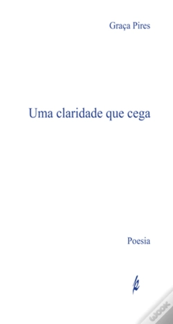 Capa do artigo Uma Claridade que Cega