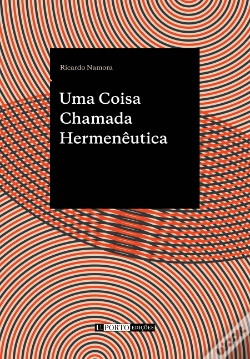 Capa do artigo Uma Coisa Chamada Hermenêutica