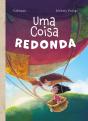 Uma Coisa Redonda - Preview