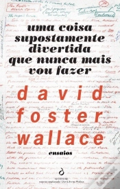Capa do artigo Uma Coisa Supostamente Divertida Que Nunca Mais Vou Fazer