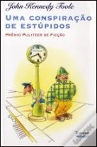 Uma Conspiração de Estúpidos