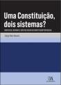 Uma Constituição, Dois Sistemas? - Preview