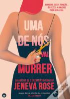 Uma de Nós Vai Morrer