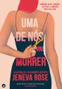 Uma de Nós Vai Morrer - Preview