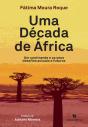 Uma Década De África - Preview