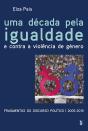 Uma Década pela Igualdade e Contra a Violência de Género - Preview