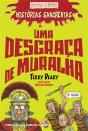 Uma Desgraça de Muralha - Preview