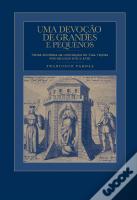 Uma Devoção de Grandes e Pequenos