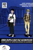 Uma Dupla que Faz Acontecer