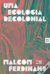 Capa do artigo Uma Ecologia Decolonial
