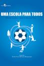 Uma Escola Para Todos - Preview