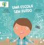 Uma Escola Sem Ruído - Preview