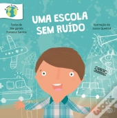 Uma Escola Sem Ruído