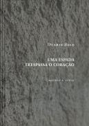 Uma Espada Trespassa o Coração