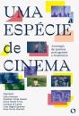Uma Espécie De Cinema - Preview