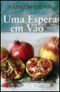 Uma Espera em Vão - Preview