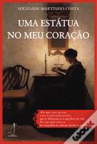 Uma Estátua no Meu Coração