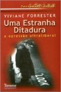 Uma Estranha Ditadura