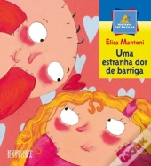 Uma Estranha Dor de Barriga