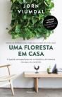 Uma Floresta em Casa - Preview