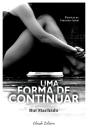 Uma forma de continuar - Preview