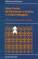 Uma Forma de Estruturar o Ensino e a Aprendizagem