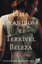 Uma Grandiosa e Terrível Beleza - Preview