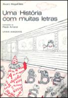 Uma História com Muitas Letras