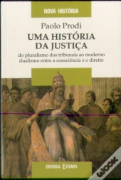 Uma História da Justiça