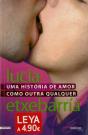 Uma História de Amor como Outra Qualquer - Preview