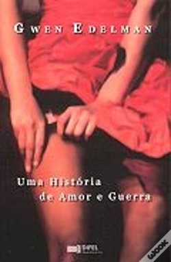Capa do artigo Uma História de Amor e Guerra