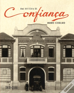 Capa do artigo Uma História de Confiança