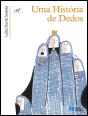 Uma História de Dedos - Preview