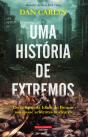 Uma História de Extremos - Preview