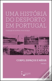 Capa do artigo Uma História do Desporto em Portugal - Volume I