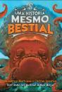 Uma História Mesmo Bestial - Monstros Marinhos e Outras Iguarias - Preview