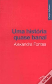 Capa do artigo Uma História Quase Banal