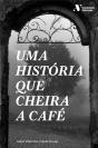 Uma História Que Cheira a Café - Preview