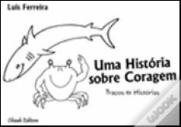 Uma História sobre Coragem
